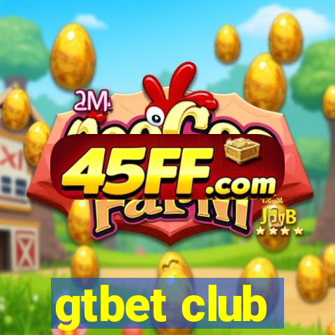 gtbet club
